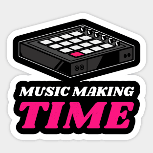 Music Making Time, Beatmaker Sticker